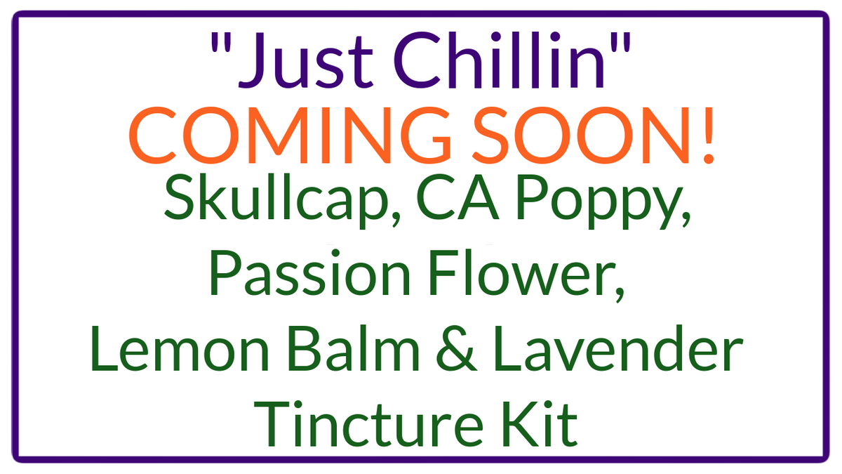 Just Chillin Tincture Kit