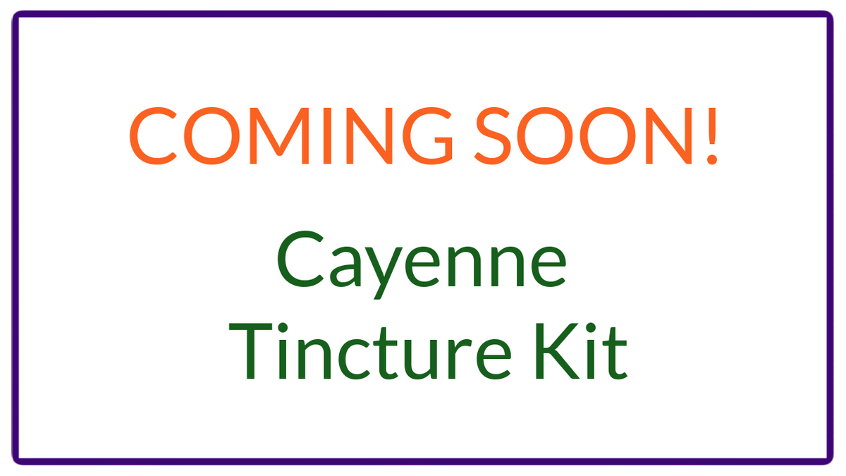 Cayenne Tincture Kit